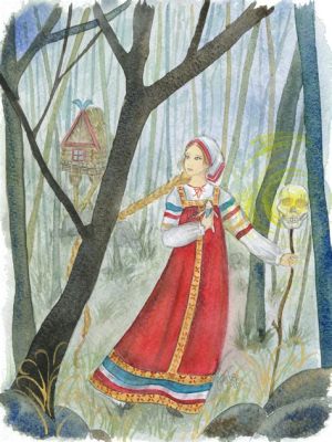  Vasilisa the Beautiful: A Russian Fairy Tale Filled with Magic and Wickedness!